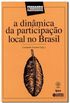 a dinmica da participao local no Brasil