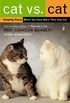 Cat vs. Cat: Keeping Peace When You Have More Than One Cat (English Edition)