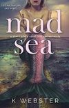 Mad Sea
