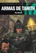 Armas de Tanith / The Guns of Tanith