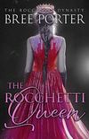 The Rocchetti Queen