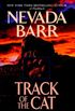 Track of the Cat (Anna Pigeon Mysteries, Book 1): A gripping crime novel of the Texan wilderness (English Edition)