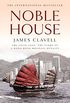 Noble House: The Fifth Novel of the Asian Saga (English Edition)