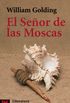 El senor de las moscas / The Lord of the Flies