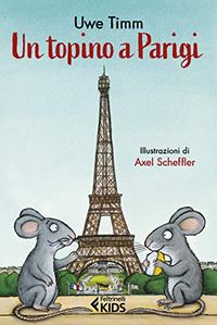 Un topino a Parigi (Italian Edition)
