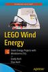 LEGO Wind Energy: Green Energy Projects with Mindstorms EV3 (Technology in Action) (English Edition)