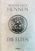 Die Elfen (Sonderausgabe): Roman (German Edition)