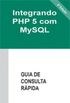 Integrando PHP 5 com MySQL - 2 Edio