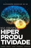 100 drops de hiper produtividade
