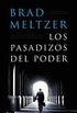 Los Pasadizos Del Poder / The First Counsel