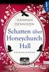 Schatten ber Honeychurch Hall (Ein Kat-Stanford-Krimi 2) (German Edition)