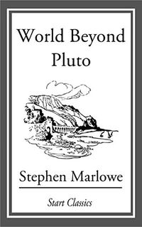World Beyond Pluto (English Edition)