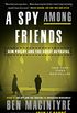 A Spy Among Friends: Kim Philby and the Great Betrayal (English Edition)