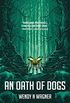 An Oath of Dogs (English Edition)