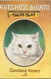 A velhice do gato Polar Bear