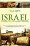 ISRAEL - Atualidades - Profecias - Histria - Curiosidades