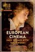 European Cinema: Face to Face with Hollywood