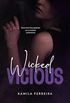 Wicked Vicious