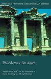 Philodemus, On Anger (Writings from the Greco-Roman World Book 45) (English Edition)