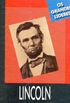 Os Grandes Lderes: Lincoln 