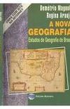 A Nova Geografia (Estudos De Geografia Do Brasil)