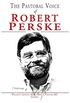 Pastoral Voice Of Robert Perske, The