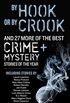 By Hook or By Crook (Best Crime & Mystery Stories of the Year) (English Edition)