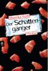 Der Schattengnger (Die Erdbeerpflcker-Reihe 4) (German Edition)