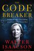 The Code Breaker: Jennifer Doudna, Gene Editing, and the Future of the Human Race (English Edition)