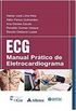 ECG: Manual Prtico de Eletrocardiograma