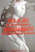 Violao dos direitos humanos e assassinato de homossexuais no Brasil.