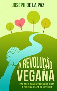 A Revoluo Vegana