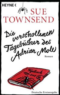 Die verschollenen Tagebcher des Adrian Mole: Roman (German Edition)