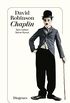 Chaplin: Sein Leben, seine Kunst (German Edition)
