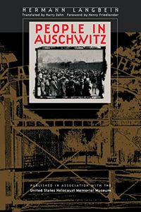 People in Auschwitz (Published in Association with the United States Holocaust Me) (English Edition)