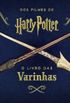 Harry Potter - O Livro das Varinhas