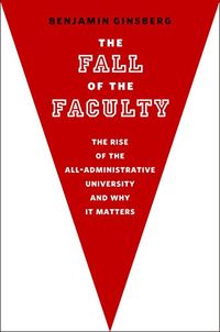 The Fall of the Faculty (English Edition)
