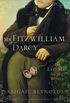 Mr. Fitzwilliam Darcy: The Last Man in the World (A Pride & Prejudice Variation Book 5) (English Edition)