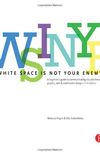 White Space Is Not Your Enemy: A Beginner