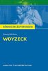 Woyzeck. Knigs Erluterungen: Textanalyse und Interpretation mit ausfhrlicher Inhaltsangabe und Abituraufgaben mit Lsungen (German Edition)