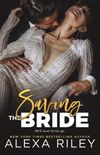 Saving the Bride