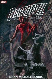 Daredevil By Brian Michael Bendis Omnibus Volume 1