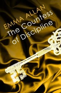 The Countess of Discipline (English Edition)
