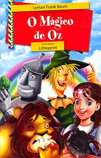 Magico De Oz, O (Recontado Por Rodrigo Pontes Torres)