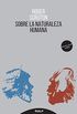 Sobre la naturaleza humana (Pensamiento Actual) (Spanish Edition)