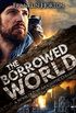 The Borrowed World - Book 1