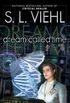 Dream Called Time: A Stardoc Novel (English Edition)