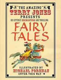 The Fantastic World of Terry Jones: Fairy Tales (English Edition)