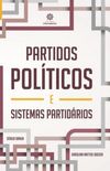 Partidos polticos e sistemas partidrios