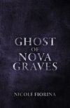 Ghost of Nova Graves